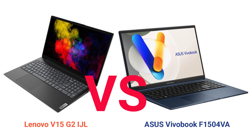 مقایسه لپ‌ تاپ لنوو V15 G2 IJL با Vivobook 15 F1504VA: انتخابی هوشمندانه برای بودجه‌های اقتصادی