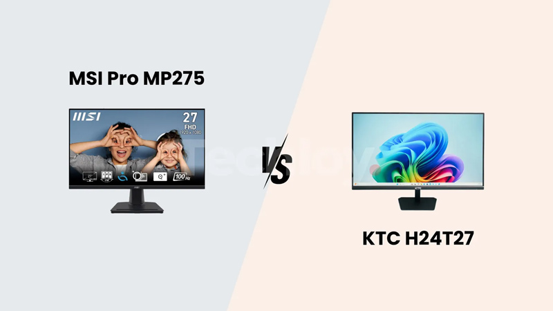 مقایسه MSI Pro MP275 و KTC H24T27: کدام مانیتور اقتصادی بهتر است؟