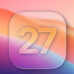 7 ویژگی جدید iOS 27|Apple Health+|بهینه‌سازی‌های مولتی‌تسکینگ|بازطراحی ویژوال Siri|ابزار جستجوی وب