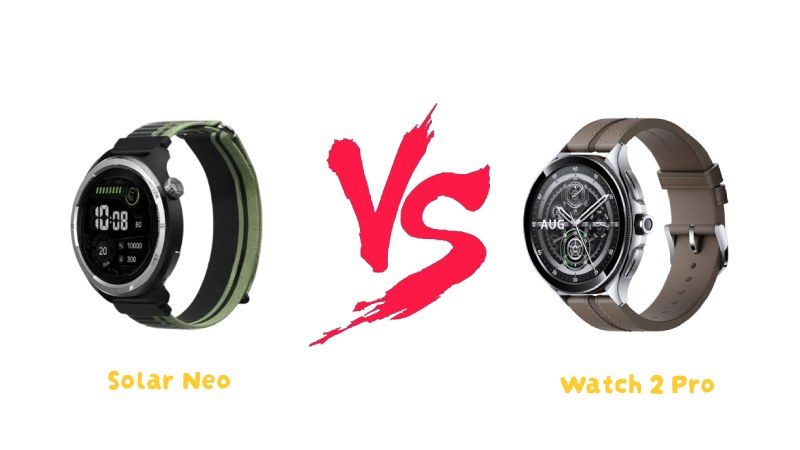 3 تفاوت مهم ساعت هوشمند Watch 2 Pro و Solar Neo از برند هایلو