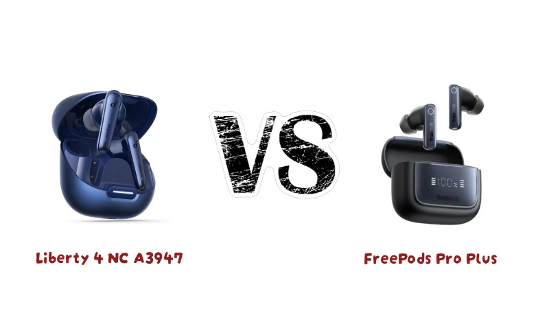 مقایسه انکر Liberty 4 NC A3947 با اورایمو FreePods Pro Plus